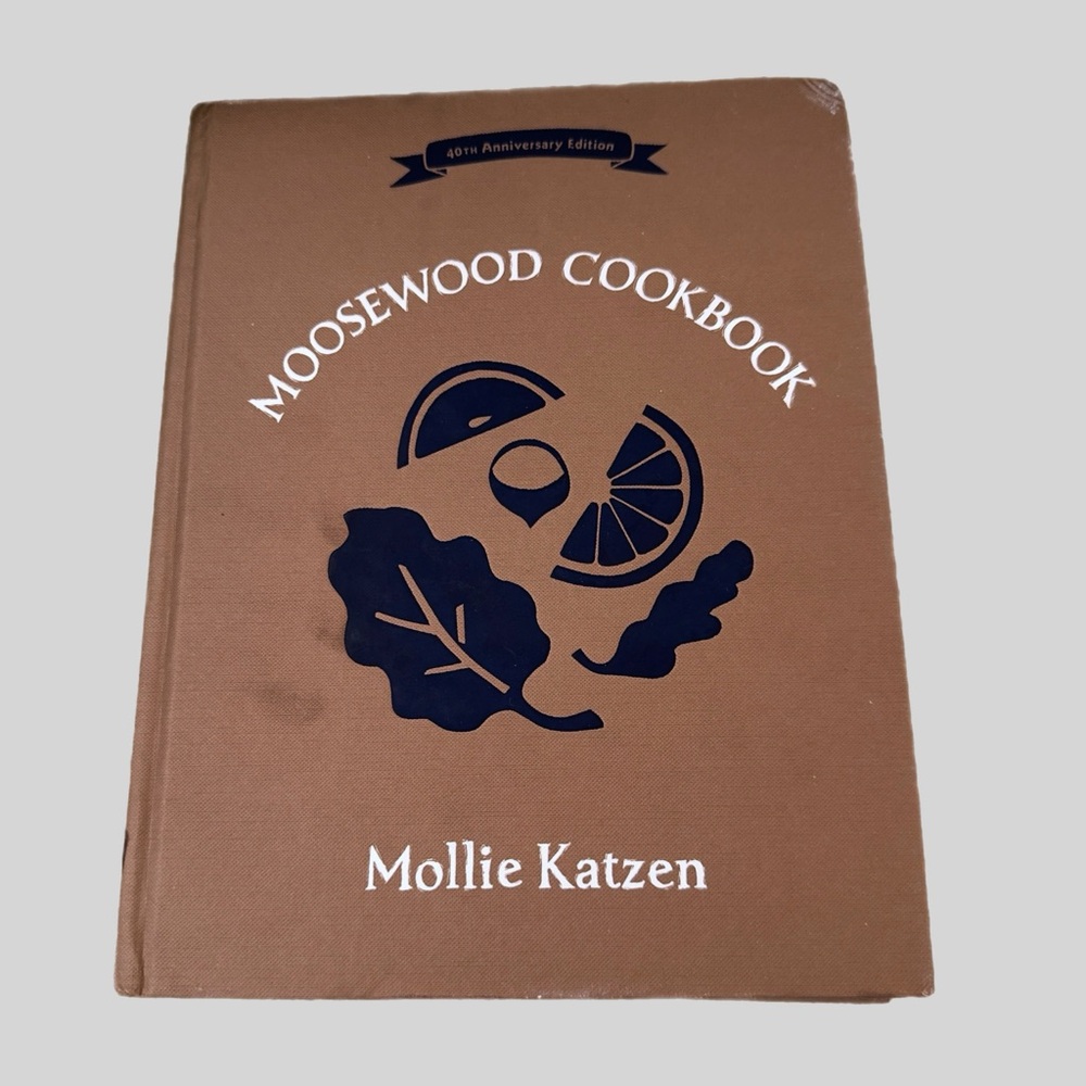 Moosewood Cookbook Vegetarian Mollie Katzen 40th Anniversary Edition Hardcover